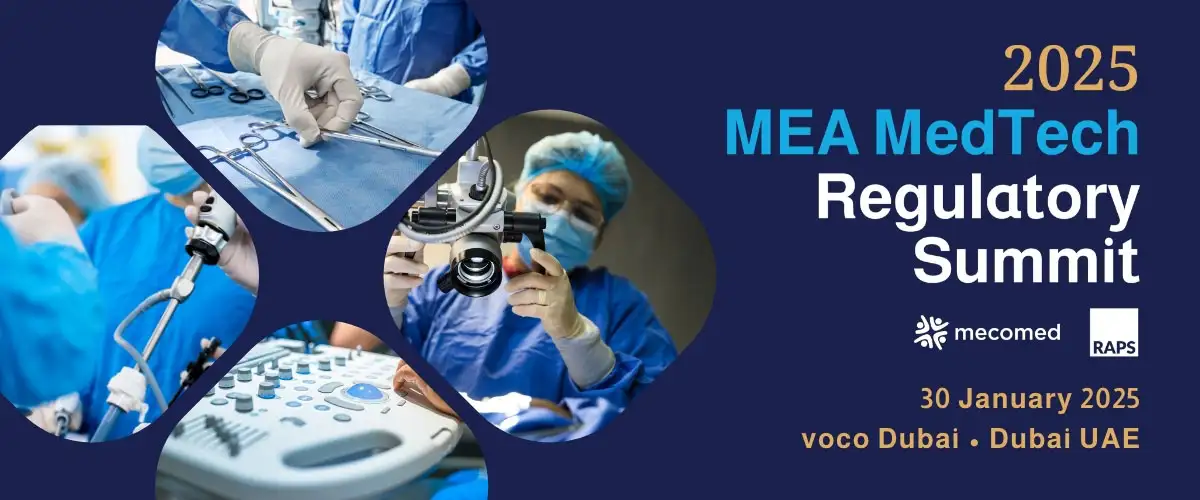 Mecomed and RAPS Open Registration for 2025 MEA MedTech Regulatory Summit